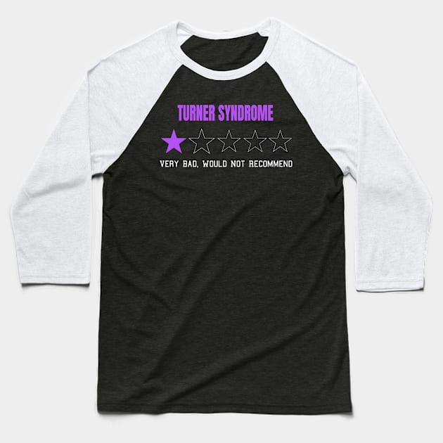 Turner Syndrome Very Bad Would Not Recommend One Star Rating Baseball T-Shirt by MerchAndrey